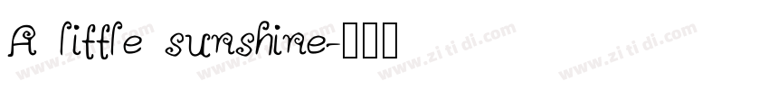 A little sunshine字体转换